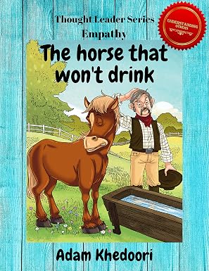 The horse that won't drink
